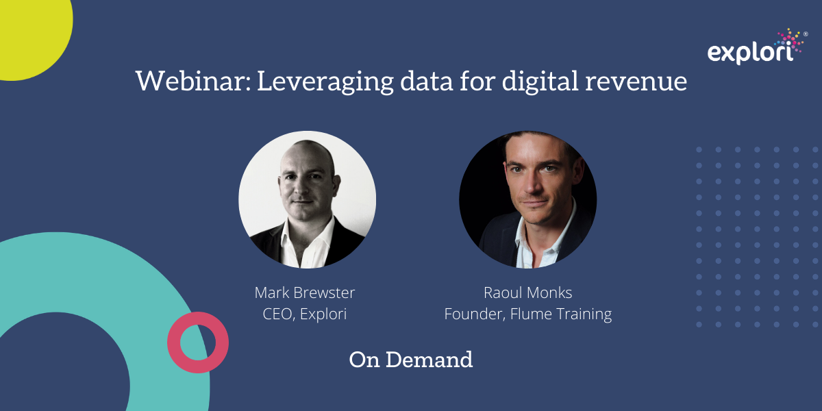 Webinar: Leveraging data for digital revenue